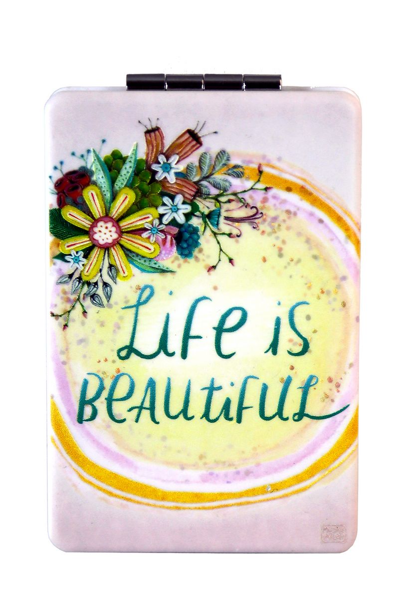 Life is Beautiful Compact Mirror